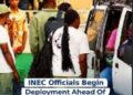 INEC Officials Begin Deployment Ahead Of Anambra Governorship Election